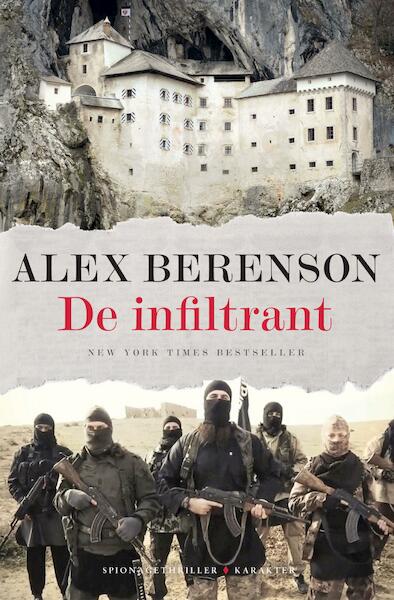 De infiltrant - Alex Berenson, Henny van Gulik (ISBN 9789045211701)