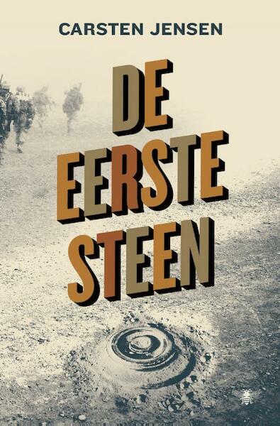 De eerste steen - Carsten Jensen (ISBN 9789023473916)