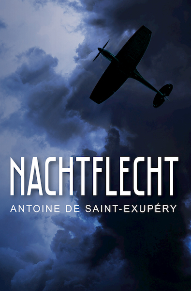 Nachtflecht - Antoine de Saint-Exupéry (ISBN 9789463650014)