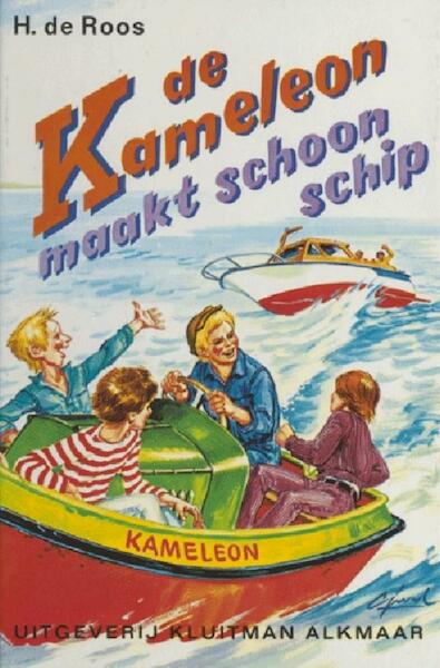 De Kameleon maakt schoon schip - H. de Roos (ISBN 9789020642322)