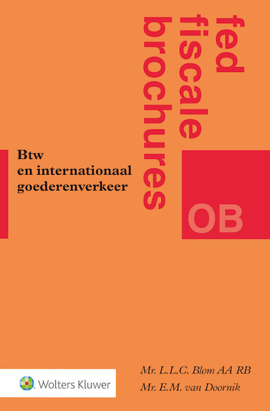 Btw en internationaal goederenverkeer - (ISBN 9789013147988)