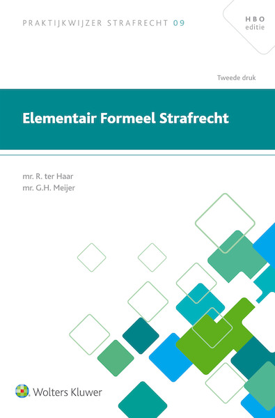 Elementair Formeel Strafrecht - R. ter Haar (ISBN 9789013149821)