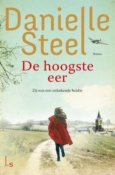 De hoogste eer - Danielle Steel (ISBN 9789024583584)