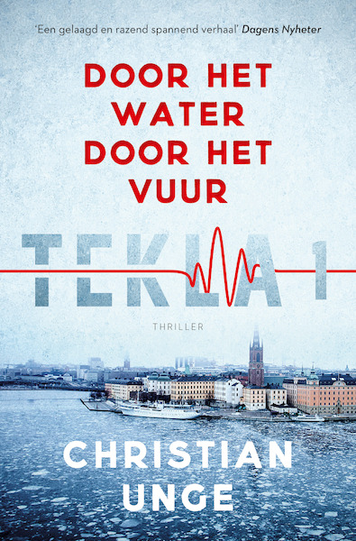 Door het water, door het vuur - Christian Unge (ISBN 9789024587308)