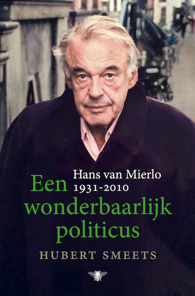 Een wonderbaarlijk politicus - Hubert Smeets (ISBN 9789403114712)