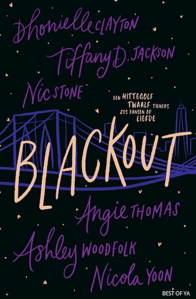 Blackout - Nicola Yoon, Angie Thomas, Nic Stone, Dhonielle Clayton, Tiffany Jackson, Ashley Woodfolk (ISBN 9789000376834)