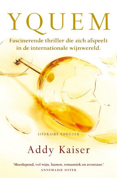 Yquem - Addy Kaiser (ISBN 9789044962925)
