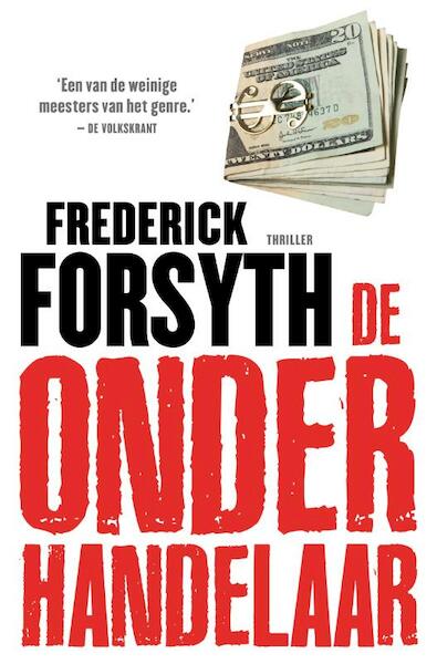 De onderhandelaar - Frederick Forsyth (ISBN 9789044960495)