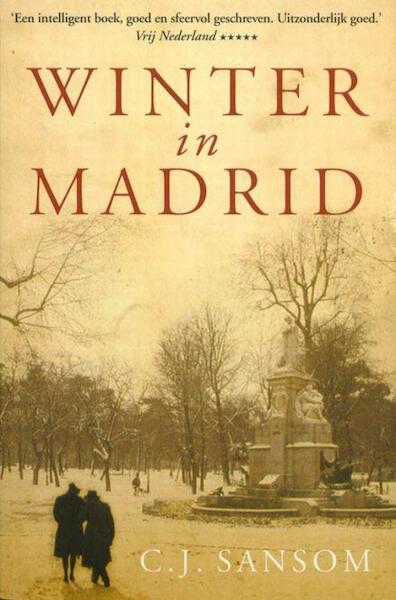 Winter in Madrid - C.J. Sansom (ISBN 9789026127687)