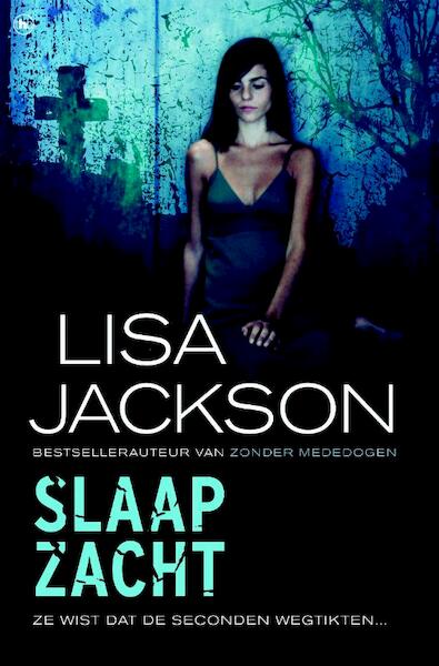 Slaap zacht - L. Jackson, Lisa Jackson (ISBN 9789044330199)