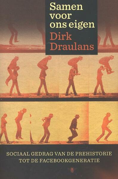 Samen voor ons eigen - Dirk Draulans (ISBN 9789085423829)