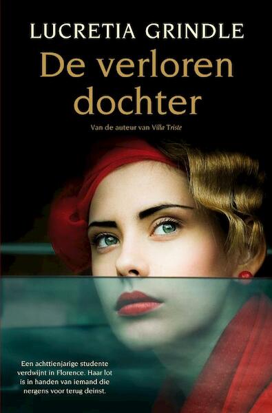 De verloren dochter - Lucretia Grindle (ISBN 9789400502345)