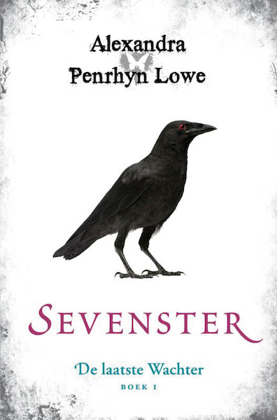 Sevenster 1 de laatste Wachter - Alexandra Penrhyn Lowe (ISBN 9789400502581)