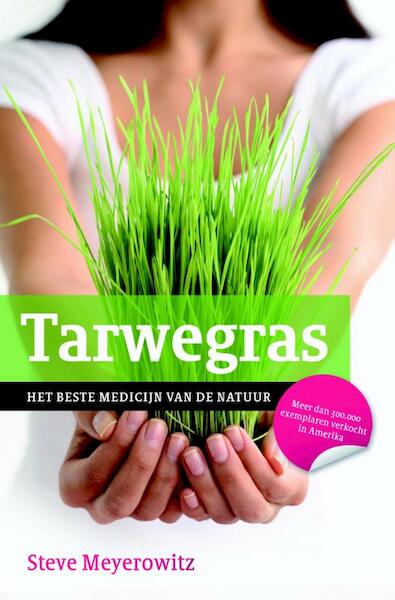 Tarwegras - Steve Meyerowitz (ISBN 9789020209310)