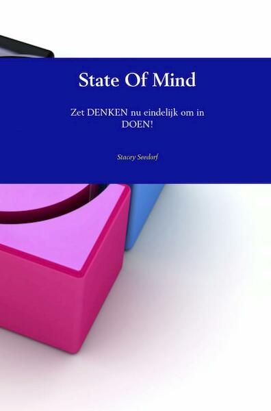 State of mind - Stacey Seedorf (ISBN 9789402113839)