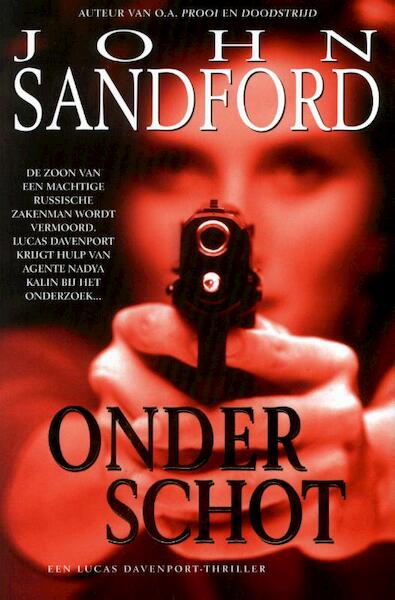 Onder schot - John Sandford (ISBN 9789044972924)