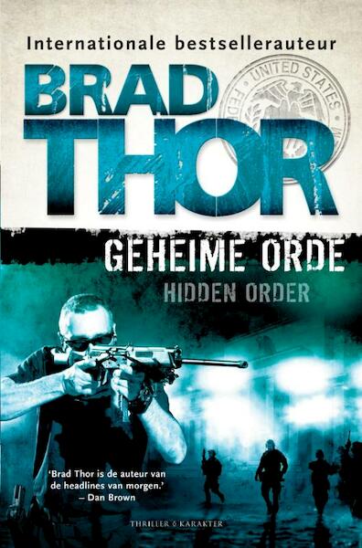 Geheime orde - Brad Thor (ISBN 9789045205168)