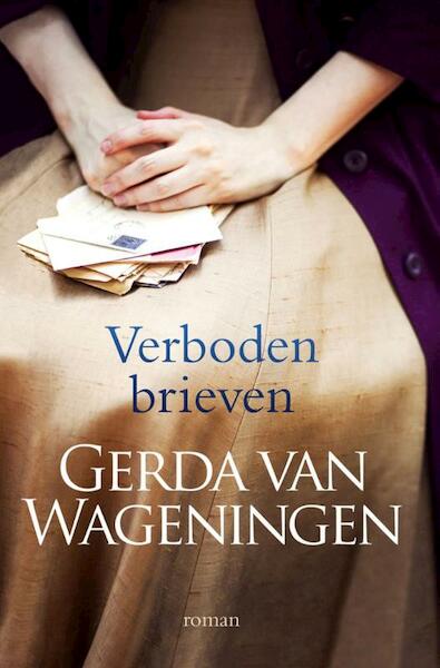 Verboden brieven - Gerda van Wageningen (ISBN 9789401901253)