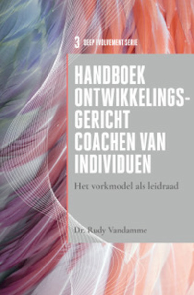 Handboek ontwikkelingsgericht coachen - Rudy Vandamme (ISBN 9789490384074)