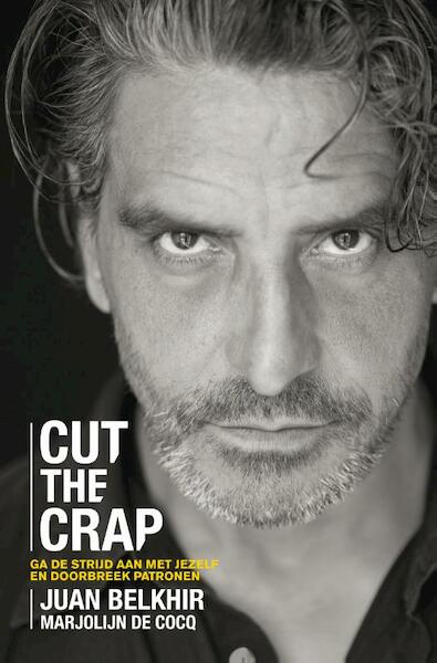 Cut the crap - Juan Belkhir, Marjolijn de Cocq (ISBN 9789044973235)