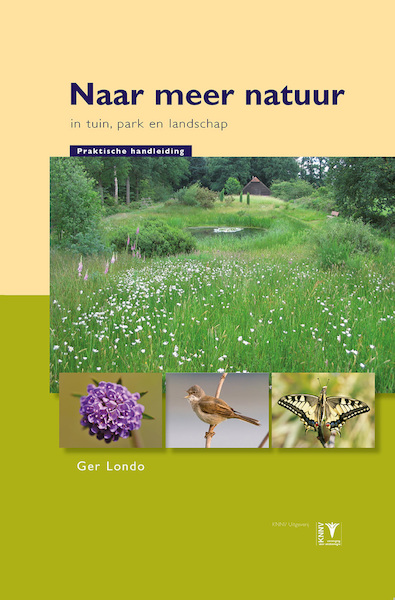 Naar meer natuur - Ger Londo (ISBN 9789050115674)