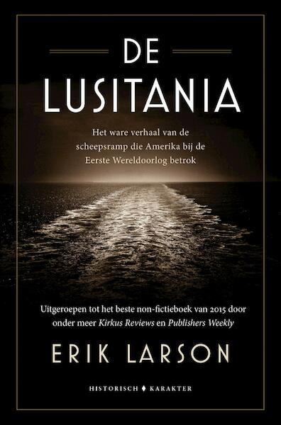 De Lusitania - Erik Larson (ISBN 9789045208800)