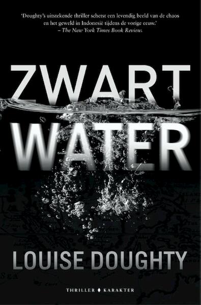 Zwart water - Louise Doughty (ISBN 9789045213439)