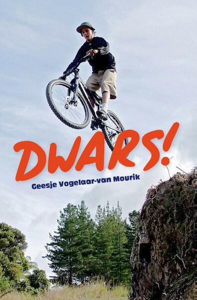Dwars! - Geesje Vogelaar- van Mourik (ISBN 9789402906226)