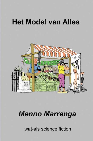 Het Model van alles - Menno Marrenga (ISBN 9789402172218)