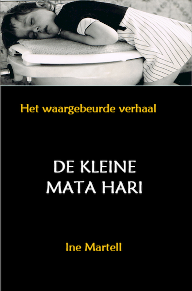 De Kleine Mata Hari - Ine Martell (ISBN 9789402172904)