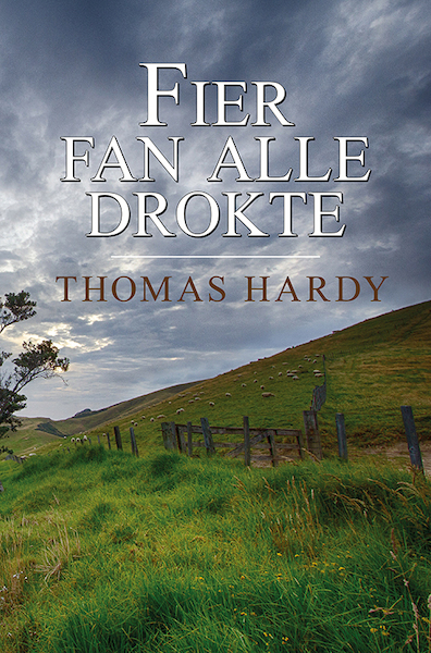 Fier fan alle drokte - Thomas Hardy (ISBN 9789463650724)