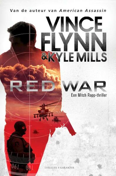 Red War - Vince Flynn, Kyle Mills (ISBN 9789045218113)
