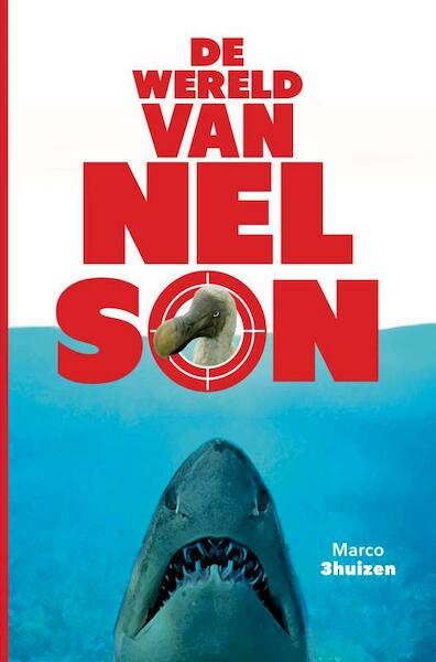 De Wereld van NELSON - Marco 3huizen (ISBN 9789402179972)