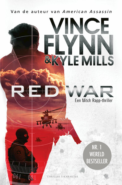 Red War - Vince Flynn, Kyle Mills (ISBN 9789045218212)