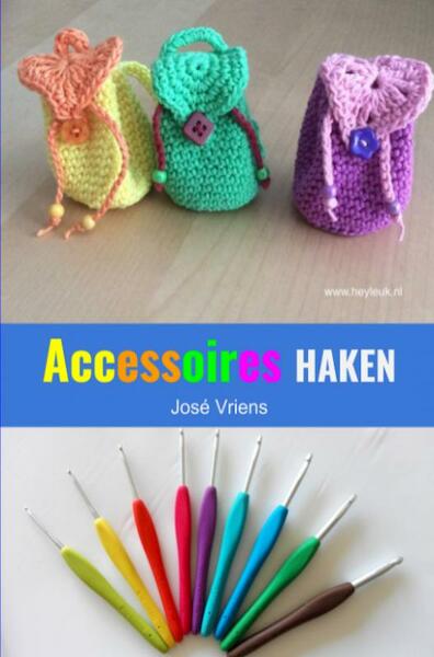 Accessoires haken - José Vriens (ISBN 9789402185201)