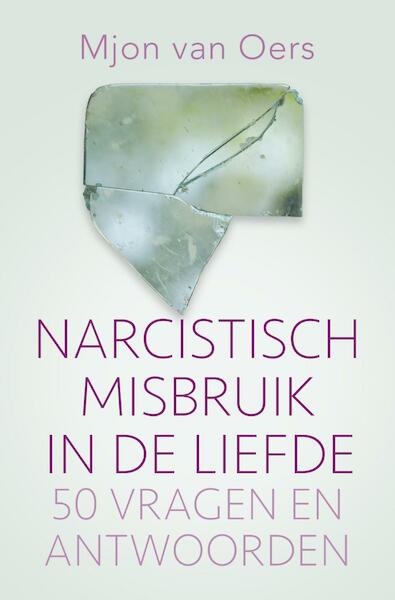 Narcistisch misbruik in de liefde - Mjon van Oers (ISBN 9789020215397)