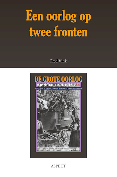 Een oorlog op twee fronten - Fred Vink (ISBN 9789463385886)