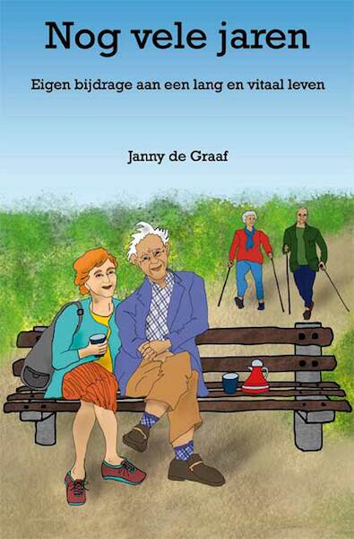 Nog vele jaren - Janny de Graaf (ISBN 9789462663695)