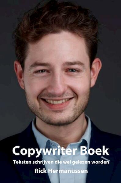 Copywriter Boek - Rick Hermanussen (ISBN 9789402195606)