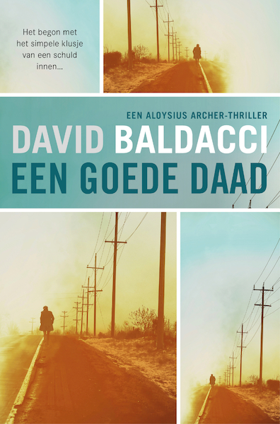Een goede daad - David Baldacci (ISBN 9789044979084)