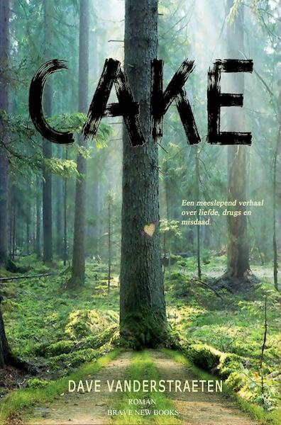 Cake - Dave Vanderstraeten (ISBN 9789402195774)