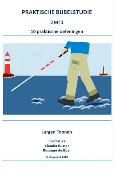 Praktische Bijbelstudie deel 1 - Jurgen Toonen (ISBN 9789463863704)