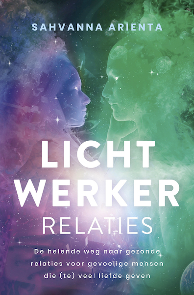 Lichtwerker relaties - Sahvanna Arienta (ISBN 9789020217377)
