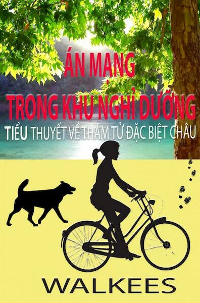 Án mạng trong khu nghỉ dưỡng - Kees Van der Wal (ISBN 9789464359794)