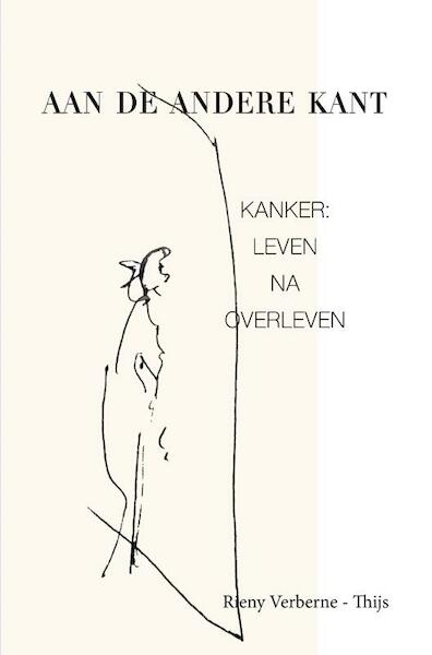 Aan de andere kant - Rieny Verberne-Thijs (ISBN 9789464487534)