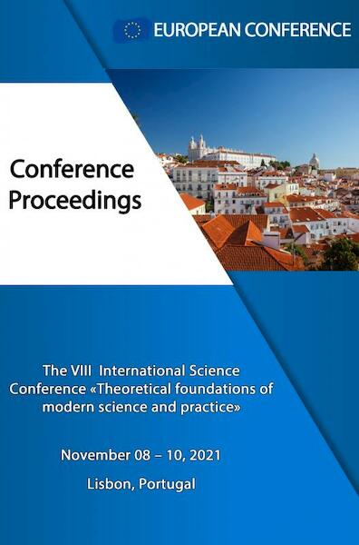 THEORETICAL FOUNDATIONS OF MODERN SCIENCE AND PRACTICE - European Conference (ISBN 9789403633336)