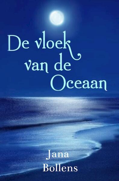 De vloek van de oceaan - Jana Bollens (ISBN 9789464653328)