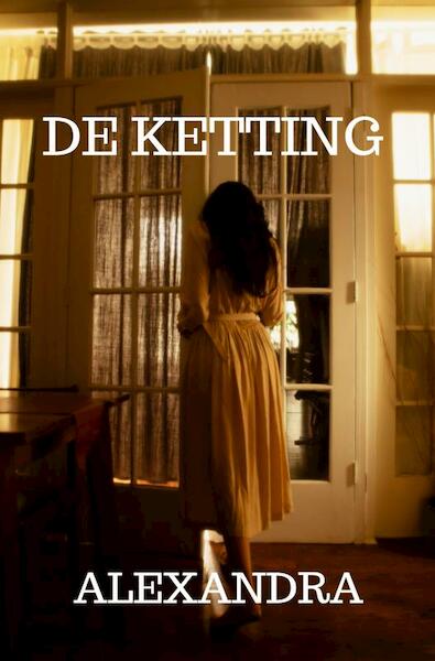 De Ketting - Alexandra . (ISBN 9789464803693)