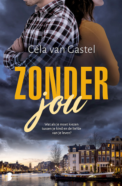 Zonder jou - Céla van Gastel (ISBN 9789059901100)