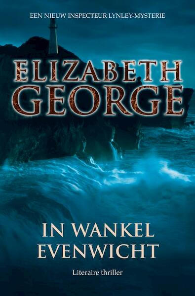 In wankel evenwicht - Elizabeth George (ISBN 9789022992944)
